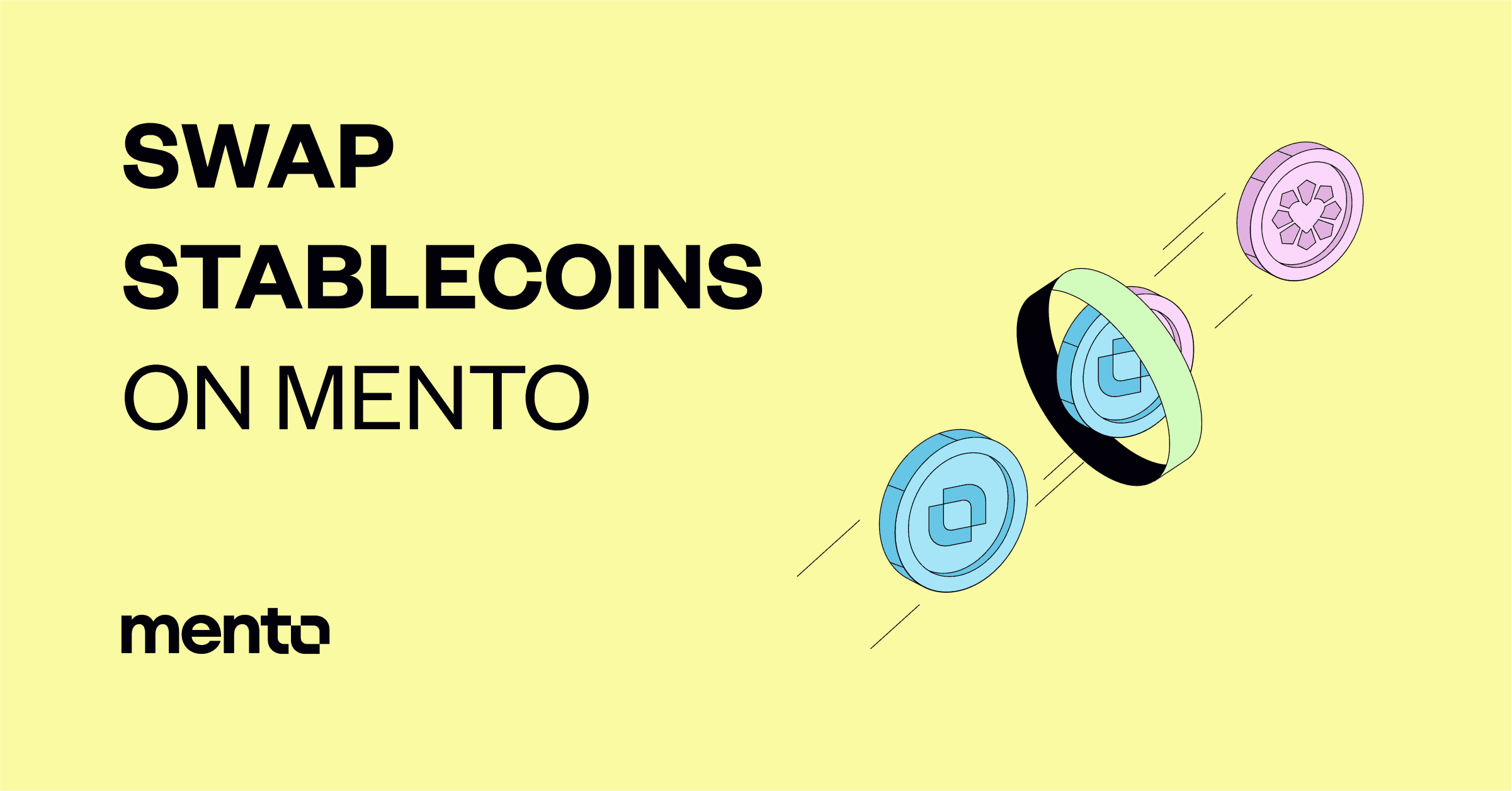 Swap Stablecoins on Mento