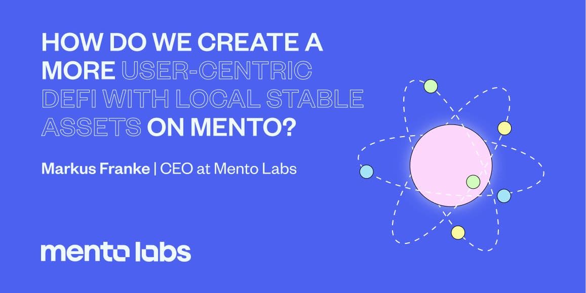 How do we create a more user centric DeFi_Mento Labs