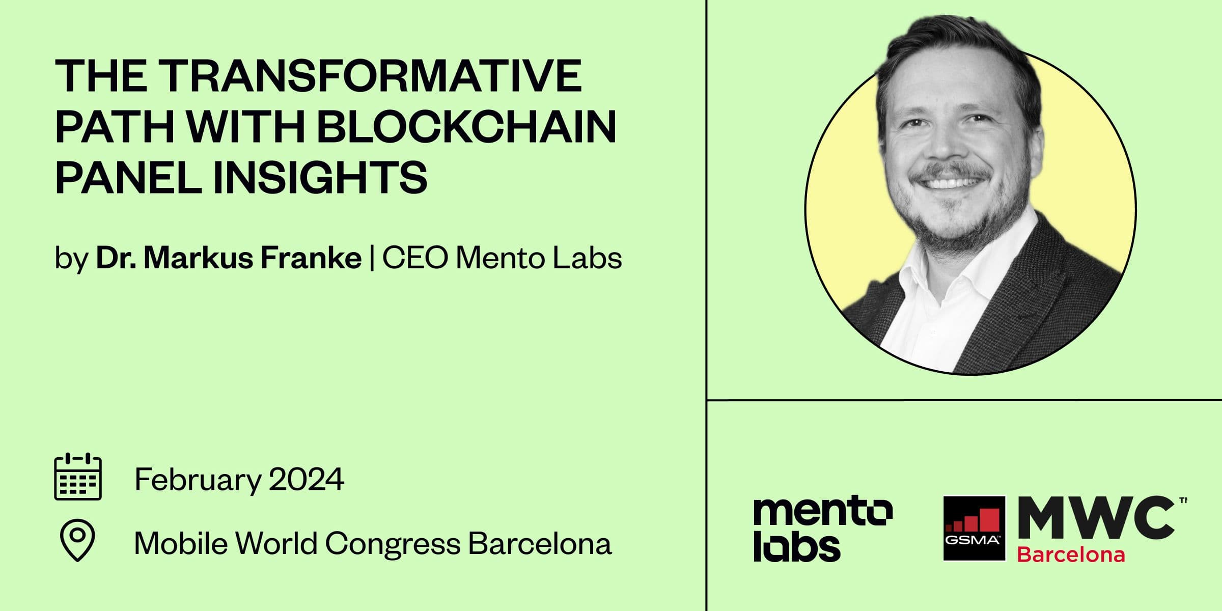 Insights Transformative Path With Blockchain MWC Mento Labs