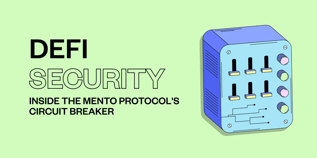 DeFi security inside the Mento Protocol's circuit breaker