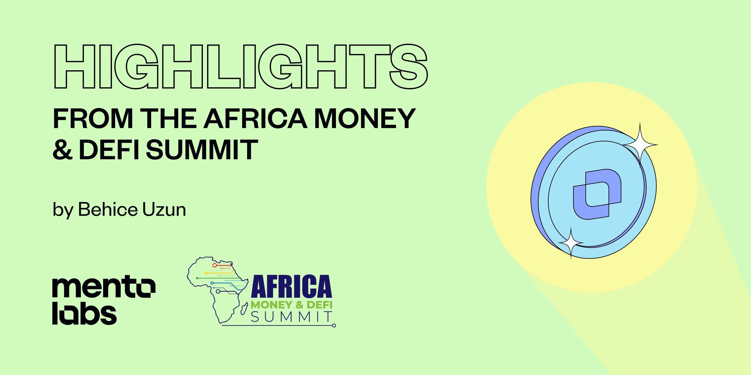 Highlights Africa Money DeFi Summit Mento Labs