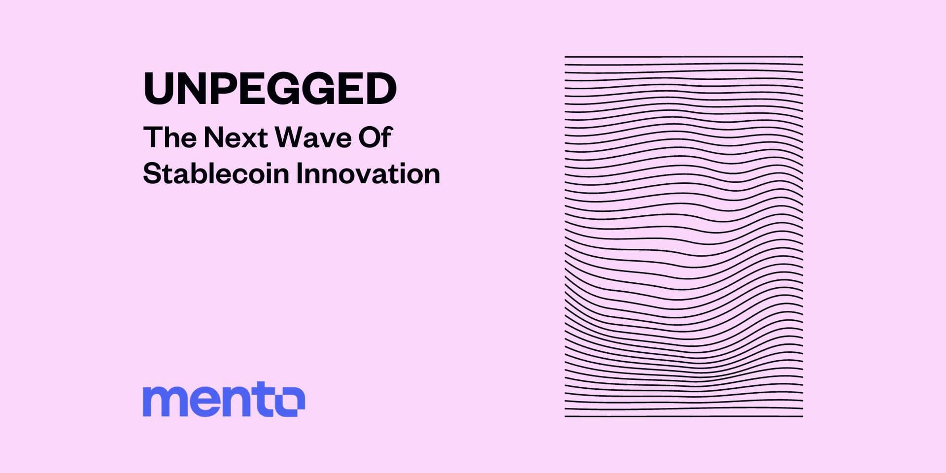 Unpegged next wave_Mento Labs